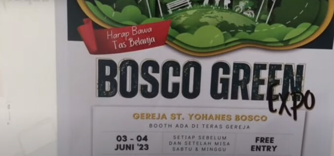 Expo dan Seminar Laudato Si – BOSCO GREEN – Jakarta