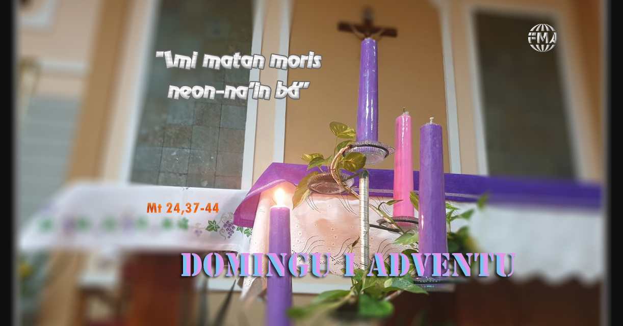 Domingu I Tempu Adventu – Tinan A